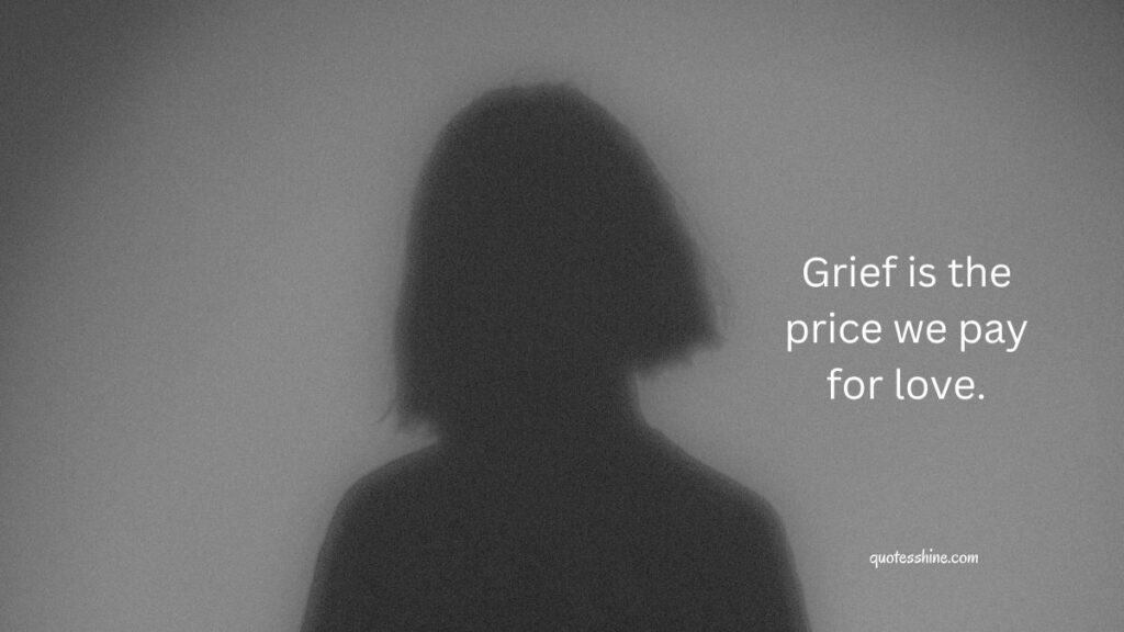 Grief Quotes